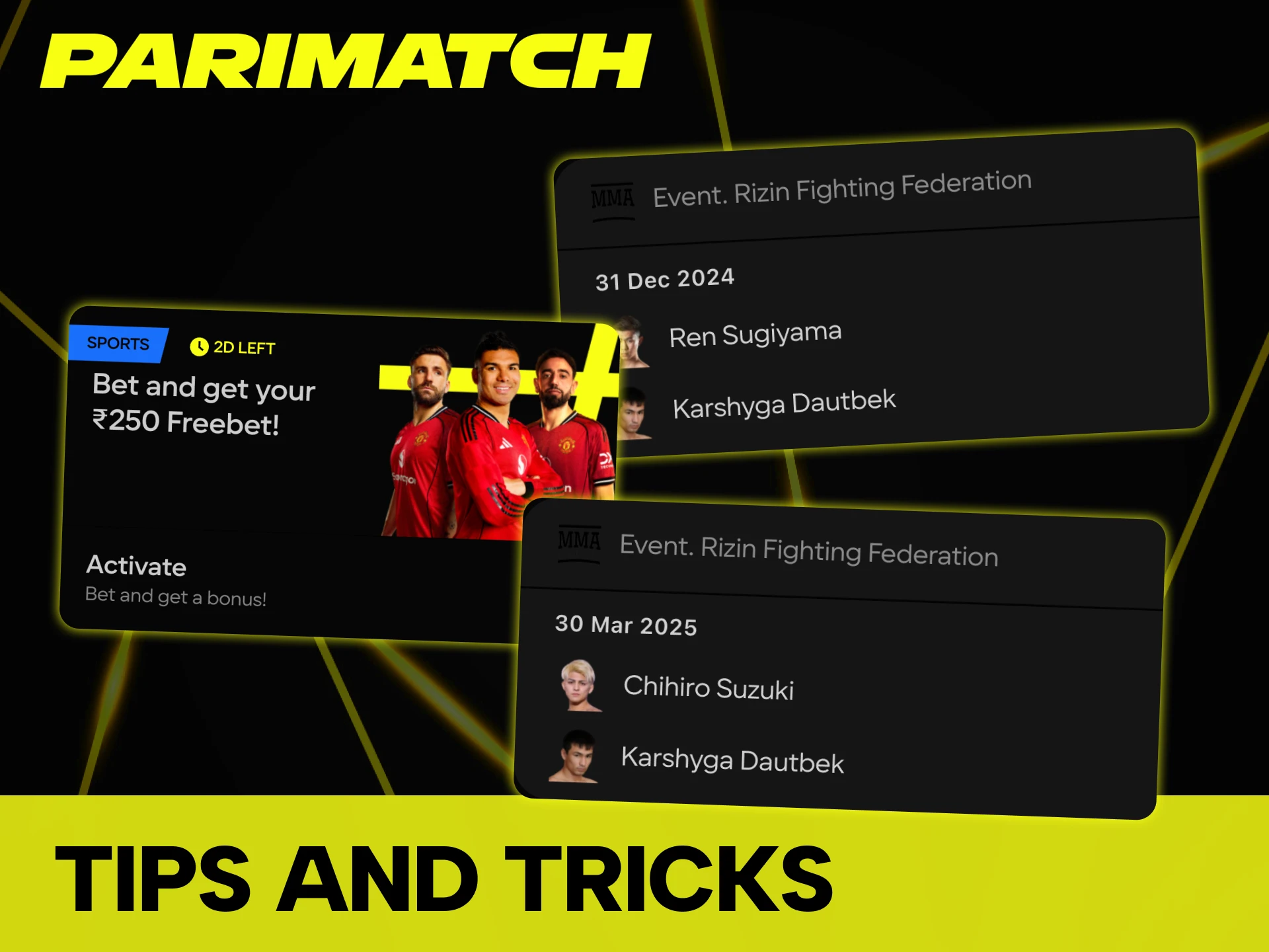 Use some Parimatch tips and tricks for MMA betting.